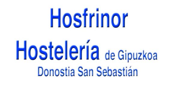 Hosfrinor Hostelería de Gipuzkoa Donostia San Sebastián